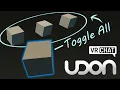 How to Toggle Multiple GameObjects - Udon VRChat SDK3 0