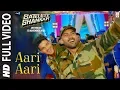 Download Lagu Aari Aari Full Video | Satellite Shankar | Sooraj Pancholi Megha | Tanishk Bagchi | Bombay Rockers