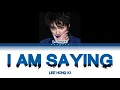 Lee Hong Ki I am Saying OST The Heirs Color Code Lyrics Rom English Indonesia Trans