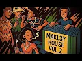 Lagu Makl3y House Vol. 2