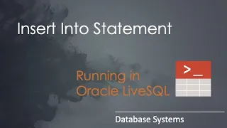 Introduction to SQL Insert into table Part 2 Running in Oracle LiveSQL