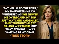 Download Lagu HER TRUE STORY FROM NEW JERSEY 👵💔 My Daughter-In-Law Shoved Me In The River To Seize $2.7 Billion