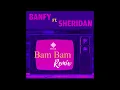 Download Lagu Banfy x Sheridan - Bam Bam (Dacla Remix)