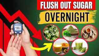 How To Flush Out Blood Sugar Overnight? 14 Drinks Helps You (not what you think)