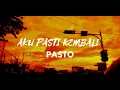 Download Lagu AKU PASTI KEMBALI by PASTO || Cover by Mario G Klau
