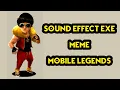 Download Lagu Sound Effect Exe Youtuber Gaming | New Sound Meme Mobile Legends