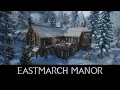 Skyrim Mods - Eastmarch Manor