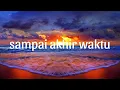 Download Lagu sampai akhir waktu (speed up)