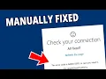 How I Manually Fixed the Error Code 0X80072EFD - Simple Trick