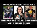 Download Lagu THE FANTASTICAL GRIFTING OF A FAKE GURU