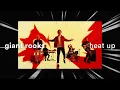 Giant Rooks - Heat Up