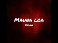 Mauna loa - vedan, azwin