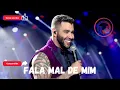 Gusttavo lima - fala mal de mim - Ao Vivo
