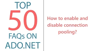 How to Enable and Disable Connection Pooling