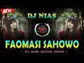 Download Lagu DJ FAOMASI SAHOWO (VIVID GULO) - DJ NIAS SLOW REMIX TERBARU 2021 || By Gustav Remix