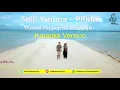 Download Lagu Selfi Yamma  - PPKM Puadai Pappoji Ko Mappojiki Karaoke HQ Original