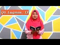 Download Lagu QS. Luqman ayat 13-14 oleh Khoirun Nida, siswi SMAN 1 Tanjungbalai, SUMUT
