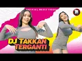 Lagu DJ Takkan Terganti Kangen Band - DJ Rackel Feat Vanesa Ozaka (REMIX)