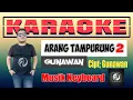 Download Lagu KARAOKE ARANG TAMPURUNG 2 GUNAWAN
