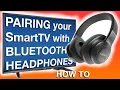 Lagu HOW TO pair Bluetooth Headphones to your TV / SmartTV / Television (HOW TO)