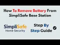How to Remove Battery from SimpliSafe Base Station Safe Backup Battery Replacement Guide