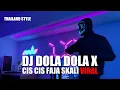 Download Lagu DJ DOLA DOLA KITA SALAH DOLA X CIS CIS FAJA SKALI THAILAND STYLE TERBARU 2024 (DJ Cantik Remix)