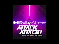 Attack Attack! - Fade With Me (Dolby Atmos) (3D Binaural)