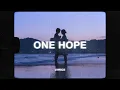 Download Lagu One Hope - 1001 (Lyrics)