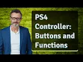 PS4 Controller Buttons and Functions