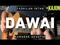 Download Lagu Dawai - Fadhilah Intan (Karaoke Akustik)