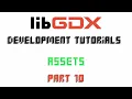 Java Game Development Libgdx Asset Management
