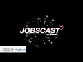 JobsPlus JobsCast - Episode 02