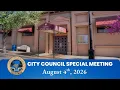 Selma City Council Special Meeting - August 4 2026