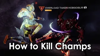 Destiny 2 How to Kill Champions Like a Champion
