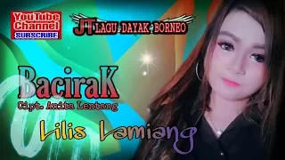 lagu dayak bacirak voc lilis lamiang official music video 