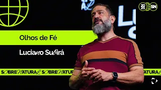 Olhos de Fé | Luciano Subirá
