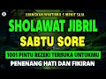 Download Lagu SHOLAWAT JIBRIL MERDU PENARIK REZEKI, Sholawat Nabi Muhammad SAW, SALAWAT JIBRIL MERDU