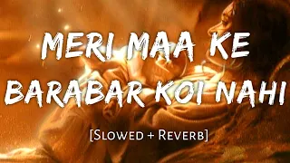 Download meri maa ke barabar koi nahi slowed and reverb - Jubin Nautiyal #pleasesubscribe MP3