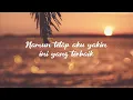 Ello - Kisah Kita T'lah Usai (Lyric)