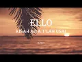 Download Lagu Ello - Kisah Kita T'lah Usai (Lyric)