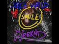 Smile - Juice WRLD & The Weeknd