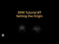 SPM Tutorial Setting the Origin