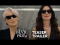 The Devil Wears Prada 2 | Teaser Trailer