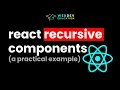React Recursive Components - a PRACTICAL example