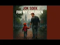 Download Lagu For my children