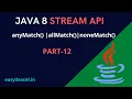 Java 8 Stream Terminal Operations anyMatch allMatch noneMatch