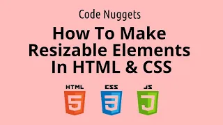 How To Make A Resizable Element In HTML CSS