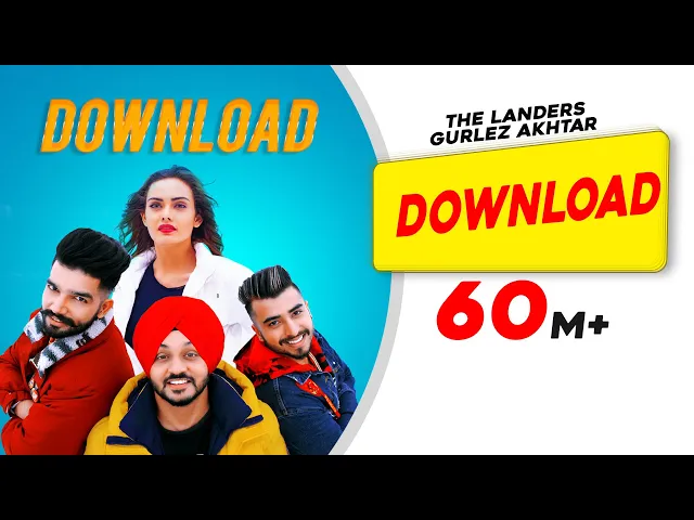 Download MP3 Download | The Landers feat. Gurlez Akhtar | Himanshi Parashar| Mr. VGrooves | Latest Punjabi Song