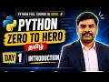 Python Zero to Hero - Day 1 Introduction to Python