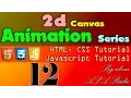 HTML5 and Javascript Tutorial 2d Canvas Animation Series 12 The Ball Part 3